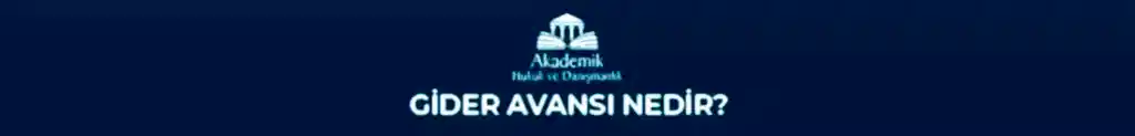 GİDER AVANSI NEDİR?