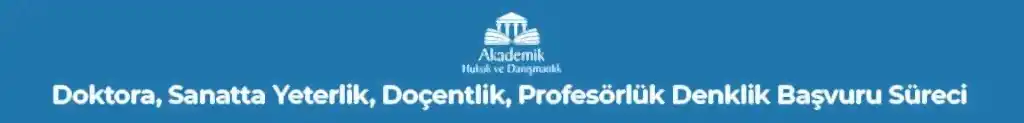 Diploma Denklik Davaları ve İtirazları