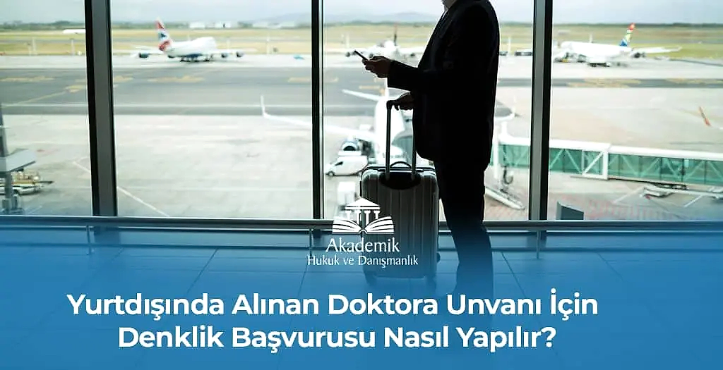 Diploma Denklik Davaları ve İtirazları